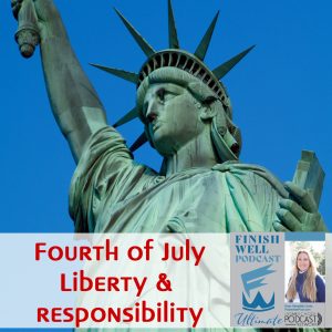 Finish Well Homeschool Podcast, Podcast #234, Fourth of July Liberty &amp; Responsibility, with Meredith Curtis on the Ultimate Homeschool Podcast Network