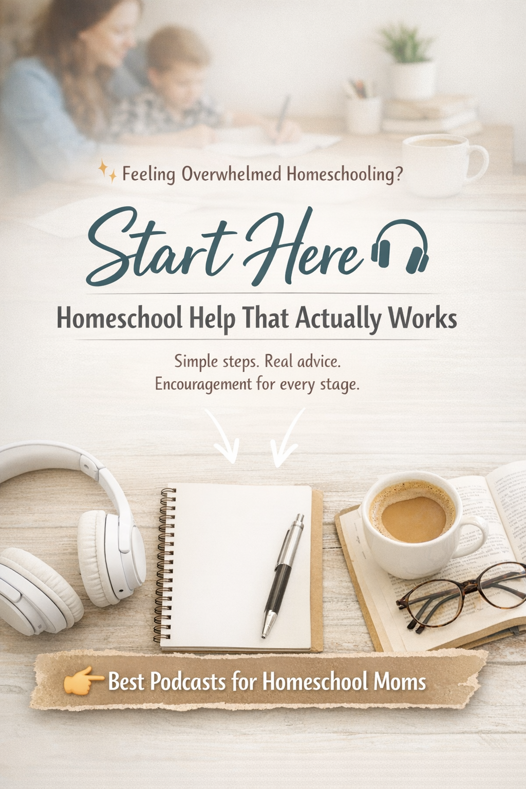 Feeling lost in homeschooling? Find the homeschool help you need with expert advice and supportive podcasts for parents.
