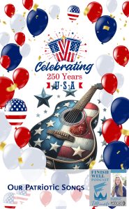 Finish Well Homeschool Podcast, Podcast #258, Our Patriotic Songs, with Meredith Curtis on the Ultimate Homeschool Podcast Network